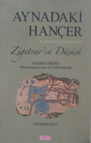 Ujk�ry Csaba - Aynadaki Hancer - Handzs�r a t�k�rben - Turkey Edition (B�rlesik)