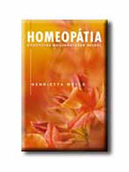 Henrietta Wells - Homeoptia - gygyuls mellkhatsok nlkl