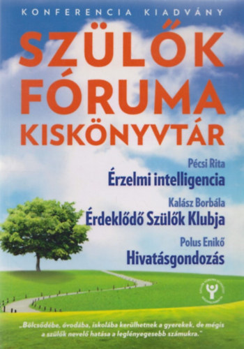 Kalsz Borbla, Polus Enik Pcsi Rita - Szlk fruma kisknyvtr