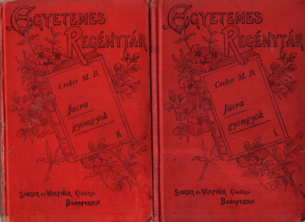Croker M. B. - Jasra gyngyk I-III. - 1. kiads
