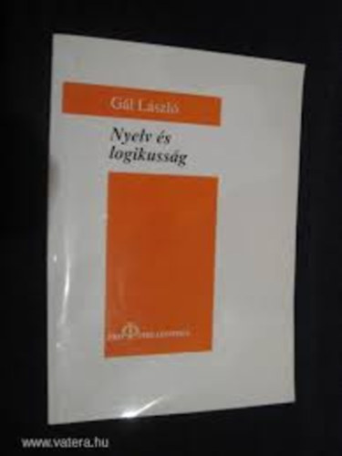 Gl Lszl - Nyelv s logikussg (Dediklt pdny)
