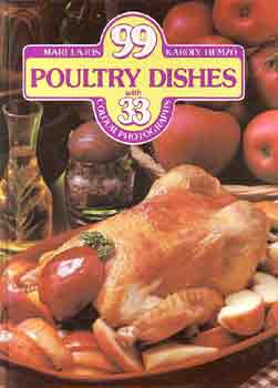 Lajos Mari-Hemz� K�roly - 99 Poultry Dishes