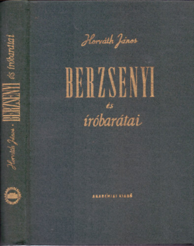 Horvth Jnos - Berzsenyi s rbartai