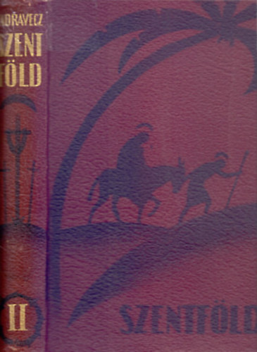 P. Zadravecz Istvn - Szentfld II.