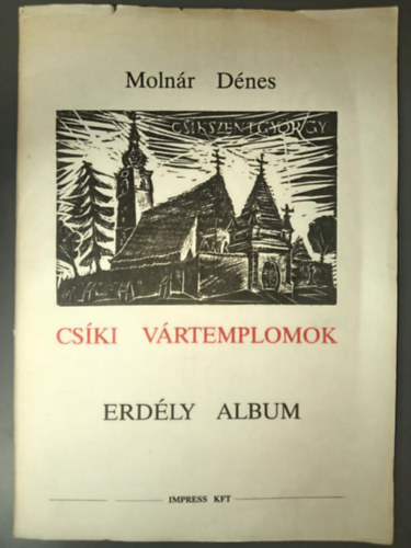 Molnr Dnes - Cski vrtemplomok - Erdly album