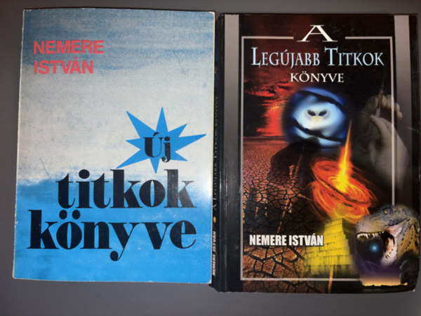 Nemere Istv�n - 2db Nemere Istv�n k�nyv: �j titkok k�nyve + Leg�jabb titkok k�nyve