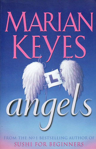 Marian Keyes - Angels