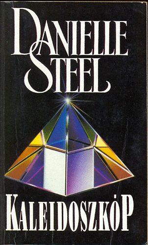 Danielle Steel - Kaleidoszk�p