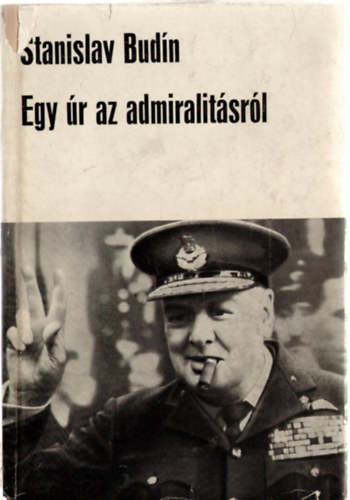 Stanislav Budn - Egy r az admiralitsrl