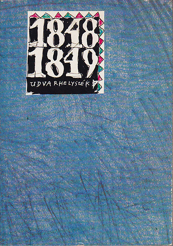 Zeoeczaner Jen� - Udvarhelysz�k az 1848-1849-es forradalom �s szabads�gharc idej�n