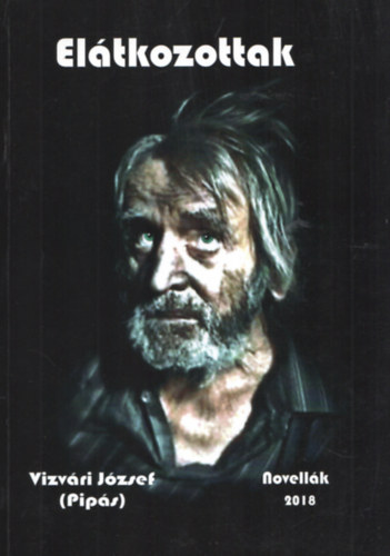 Vízvári József - Elátkozottak