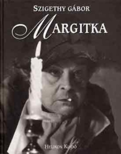 Szigethy G�bor - Margitka