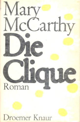 Marry McCarthy - Die Clique