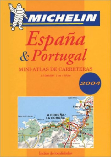 Michelin- Espana & Portugal. Mini-atlas de carreteras 2004