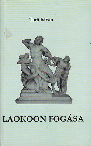 Tr Istvn - Laokoon fogsa