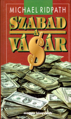 Michael Ridpath - Szabad a vsr
