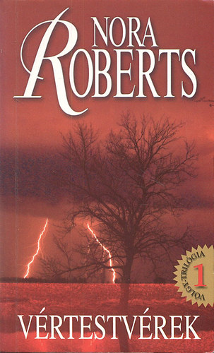 Nora Roberts - V�rtestv�rek (V�lgy-tril�gia 1.)