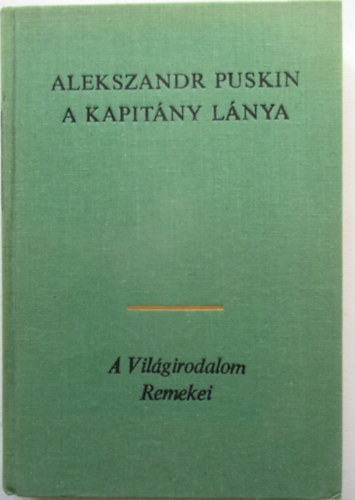 Alekszandr Puskin - A kapit�ny l�nya