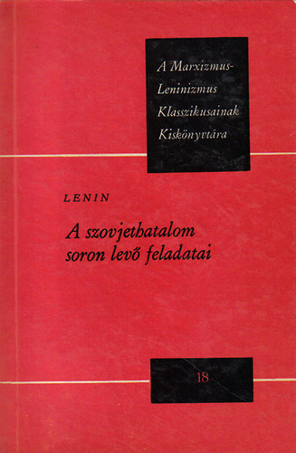 Lenin - A szovjethatalom soron lev� feladatai