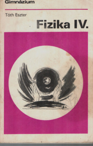 T�th Eszter - Fizika IV.