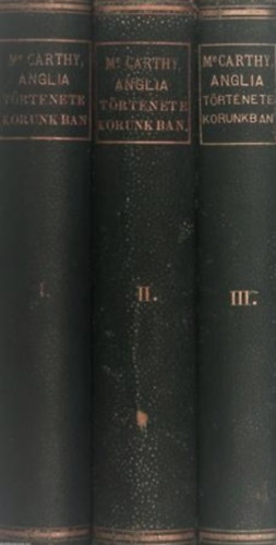 Justus - Anglia története korunkban I-III.