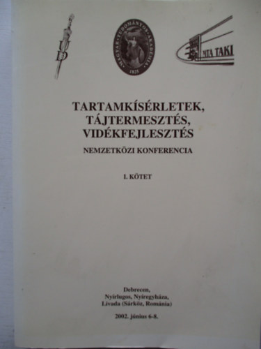 Lng Istvn - Tartamksrletek, tjtermeszts, vidkfejleszts I.