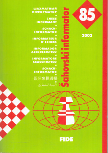 T�bb szerkeszt� - Sahovski informator 85 (VI-IX 2002)