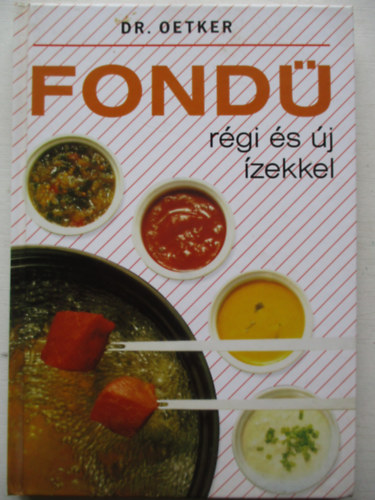 Fond� r�gi �s �j �zekkel (Dr. Oetker)
