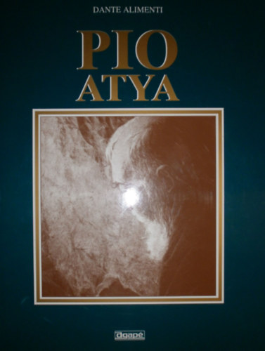 Dante Alimenti - Pio atya