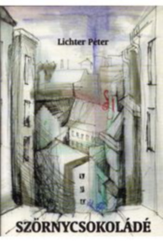 Lichter Péter - Szörnycsokoládé