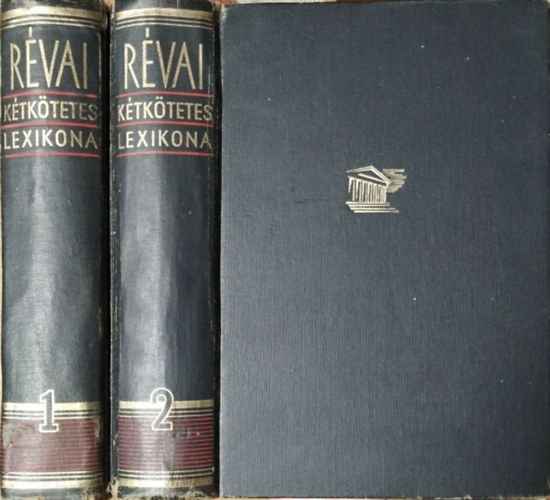 Rvai Irodalmi Intzet - Rvai ktktetes lexikona I-II.