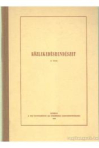 K�zleked�srend�szet IV. (Bels� haszn�latra!)