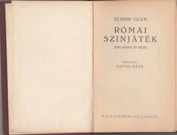 Elinor Glyn - Római színjáték