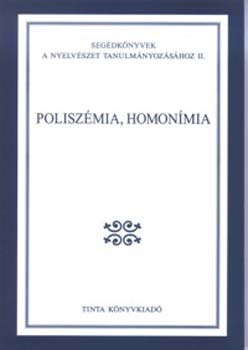 Gecs Tams szerk. - Poliszmia, homonmia