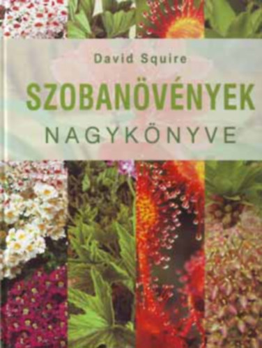 David Squire - Szobanvnyek nagyknyve