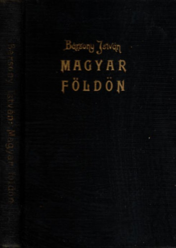 Brsony Istvn - Magyar Fldn - Termszet s vadszat