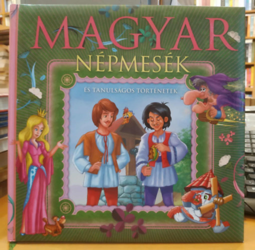 Bera Kroly illuszt. - Magyar npmesk s tanulsgos trtnetek