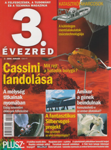 Wber Krisztina  (szerk.) - 3. vezred - A felfedezsek, a tudomny s a technika magazinja - 2005/1. szm