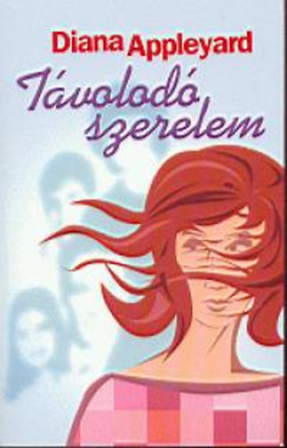 Diana Appleyard - Távolodó szerelem