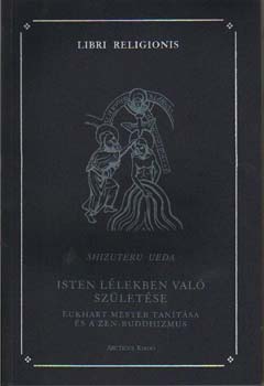 Shizuteru Ueda - Isten llekben val szletse