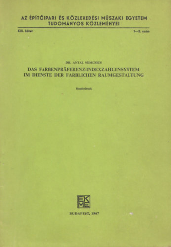 Dr. Antal Nemcsics - Das Farbenprferenz - Indexzahlensystem im dienste der farblichen raumgestaltung