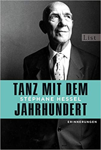 Stéphane Hessel - Tanz mit dem jahrhundert