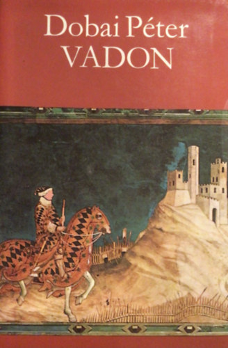 Dobai Pter - Vadon
