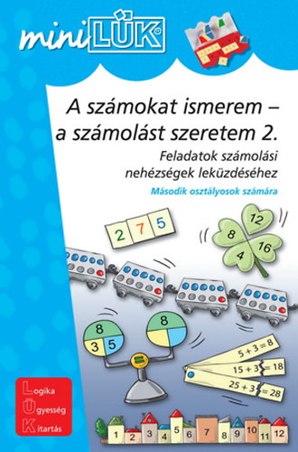 Trk gnes (szerk.) - A szmokat ismerem - a szmolst szeretem 2.