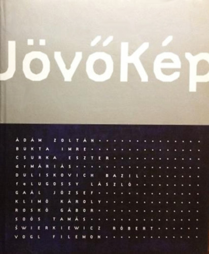 Horvth Judit  (szerk.) - Jvkp