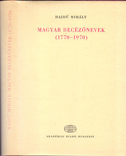 Hajd Mihly - Magyar becznevek (1770-1970) - Dediklt