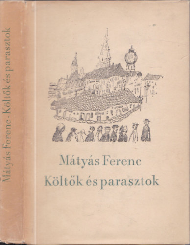 M�ty�s Ferenc - K�lt�k �s parasztok (dedik�lt)