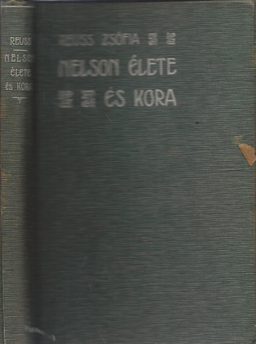 Reuss Zsfia - Nelson lete s kora
