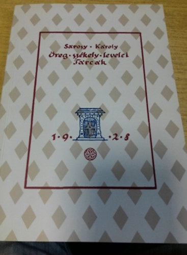 S�rosy K�roly - �reg sz�kely levelei - T�rc�k