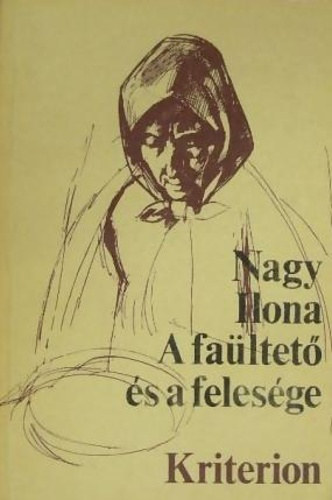 Nagy Ilona - A faltet s a felesge